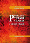 Podstawy techniki cieplnej w inżynierii rolniczej wyd. III Podstawy techniki cieplnej w inżynierii rolniczej wyd. III