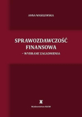 Sprawozdawczość finansowa - wybrane zagadnienia Sprawozdawczość finansowa - wybrane zagadnienia