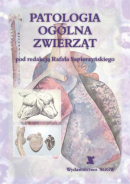 Patologia ogólna zwierząt Patologia ogólna zwierząt